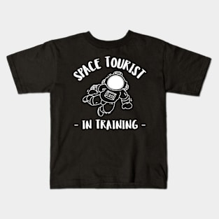 space tourist in training Kids T-Shirt